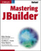 Mastering JBuilder
