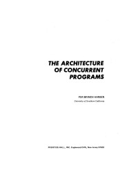 Architecture of Concurrent Programs (Prentice-Hall series in automatic computation)