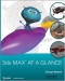 3ds Max at a Glance (At a Glance)