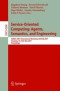 Service-Oriented Computing: Agents, Semantics, and Engineering: AAMAS 2007 International Workshop, SOCASE 2007, Honolulu, HI, USA, May 14, 2007, Proceedings