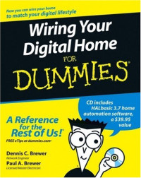 Wiring Your Digital Home For Dummies