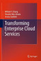 Transforming Enterprise Cloud Services