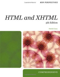 New Perspectives on HTML and XHTML: Comprehensive (New Perspectives (Course Technology Paperback))