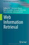 Web Information Retrieval (Data-Centric Systems and Applications)