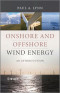 Onshore and Offshore Wind Energy: An Introduction