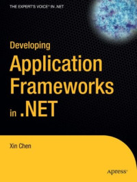 Developing Application Frameworks in .NET