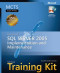 MCTS Self-Paced Training Kit (Exam 70-431): Microsoft  SQL Server(TM) 2005 Implementation and Maintenance