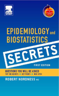 Epidemiology and Biostatistics Secrets: with STUDENT CONSULT Access