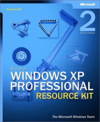 Microsoft Windows XP Professional Resource Kit, Second Edition