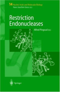 Restriction Endonucleases (Nucleic Acids and Molecular Biology)
