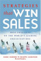 Strategies That Win Sales : Best Practices of the World's Leading Organizations