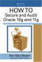 HOWTO Secure and Audit Oracle 10g and 11g