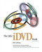 The Little iDVD Book, Second Edition