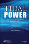 Tidal Power: Harnessing Energy from Water Currents