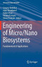 Engineering of Micro/Nano Biosystems: Fundamentals & Applications (Microtechnology and MEMS)