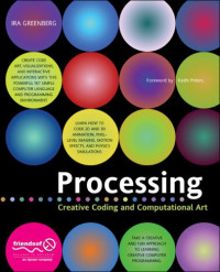 Processing: Creative Coding and Computational Art (Foundation)