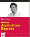 Beginning Oracle Application Express (Wrox Programmer to Programmer)