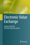 Electronic Value Exchange: Origins of the VISA Electronic Payment System (History of Computing)