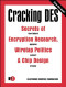 Cracking DES: Secrets of Encryption Research, Wiretap Politics &amp; Chip Design