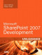 Microsoft(R) SharePoint(R) 2007 Development Unleashed