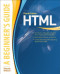 HTML A Beginner's Guide (Beginner's Guide  (Osborne Mcgraw Hill))