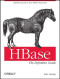 HBase: The Definitive Guide