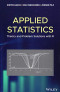 Applied Statistics: Theory and Problem Solutions with R