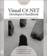 Visual C#: .Net Developer's Handbook with CDROM