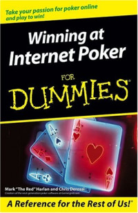 Winning at Internet Poker For Dummies (Computer/Tech)