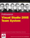 Professional Visual Studio 2005 Team System (Programmer to Programmer)
