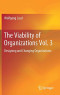 The Viability of Organizations Vol. 3: Designing and Changing Organizations