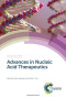 Advances in Nucleic Acid Therapeutics (Drug Discovery (Volume 68))