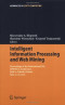 Intelligent Information Processing and Web Mining: Proceedings of the International IIS: IIPWMВґ05 Conference held in Gdansk, Poland, June 13-16, 2005
