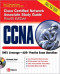CCNA Cisco Certified Network Associate Study Guide (Exam 640-802) (Certification Press)