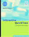 Interactive QuickTime: Authoring Wired Media (QuickTime Developer)