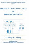 Technology and Safety of Marine Systems (Ocean Engineering Series)