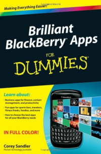 Brilliant BlackBerry Apps For Dummies (For Dummies (Lifestyles Paperback))