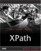 XPath Kick Start : Navigating XML with XPath 1.0 and 2.0
