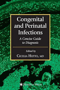 Congenital and Perinatal Infections (Infectious Disease)