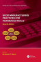 Good Manufacturing Practices for Pharmaceuticals, Seventh Edition (Drugs and the Pharmaceutical Sciences)