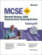 MCSE Training Kit: Microsoft Windows 2000 Advanced Server Clustering Services