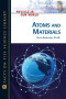 Atoms And Materials (Physics in Our World)