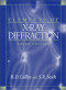 Elements of X-Ray Diffraction (3rd Edition)