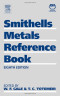 Smithells Metals Reference Book, Eighth Edition
