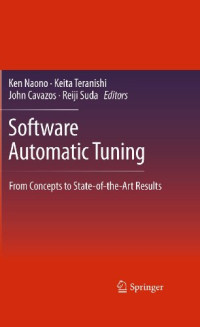 Software Automatic Tuning: From Concepts to State-of-the-Art Results