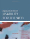 Usability for the Web: Designing Web Sites that Work (Interactive Technologies)