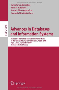 Advances in Databases and Information Systems: Associated Workshops and Doctoral Consortium of the 13th East European Conference
