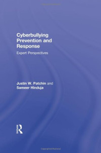 Cyberbullying Prevention and Response: Expert Perspectives