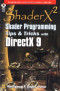 ShaderX2: Shader Programming Tips and Tricks with DirectX 9.0