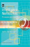 Intelligent Networks: Principles and Applications (IEE Telecommunications Series, 46)